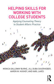 Helping Skills for Working with College Students: Applying Counseling Theory to Student Affairs Practice book cover