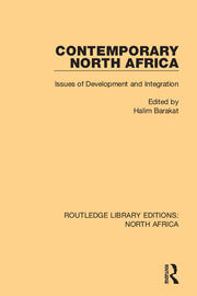 Contemporary North Africa: Issues of Development and Integration book cover