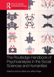 The Routledge Handbook of Psychoanalysis in the Social Sciences and Humanities book cover