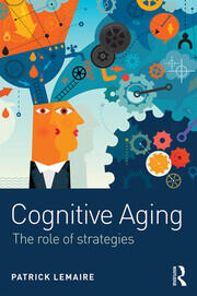 Cognitive Aging: The Role of Strategies book cover