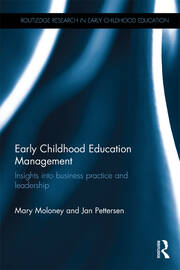 Early Childhood Education Management: Insights into business practice and leadership book cover