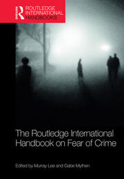The Routledge International Handbook on Fear of Crime book cover