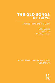The Old Songs of Skye: Frances Tolmie and Her Circle book cover
