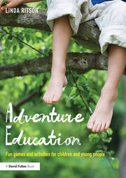 Adventure Education: Fun games and activities for children and young people book cover