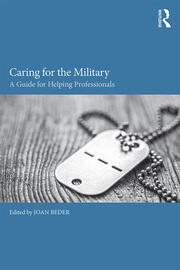 Caring for the Military: A Guide for Helping Professionals book cover