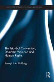 The Istanbul Convention, Domestic Violence and Human Rights book cover