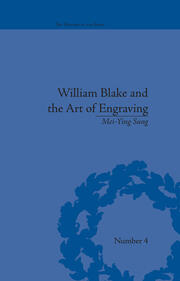 William Blake and the Art of Engraving book cover