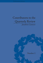 Contributors to the Quarterly Review: A History, 1809-25 book cover