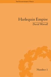Harlequin Empire: Race, Ethnicity and the Drama of the Popular Enlightenment book cover