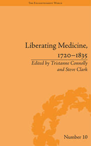 Liberating Medicine, 1720–1835 book cover