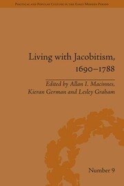 Living with Jacobitism, 1690�1788: The Three Kingdoms and Beyond book cover