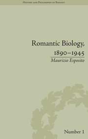 Romantic Biology, 1890–1945 book cover