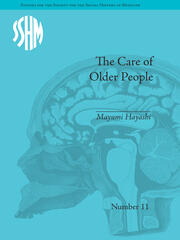 The Care of Older People: England and Japan, A Comparative Study book cover