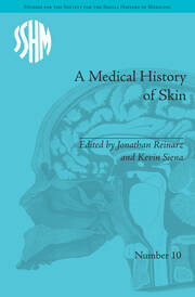 A Medical History of Skin: Scratching the Surface book cover
