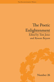 The Poetic Enlightenment: Poetry and Human Science, 1650–1820 book cover