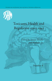 Toxicants, Health and Regulation since 1945 book cover