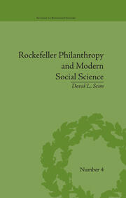Rockefeller Philanthropy and Modern Social Science book cover