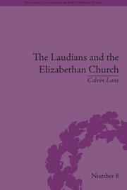 The Laudians and the Elizabethan Church: History, Conformity and Religious Identity in Post-Reformation England book cover