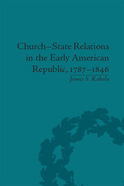 Church-State Relations in the Early American Republic, 1787–1846 book cover