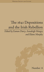 The 1641 Depositions and the Irish Rebellion book cover