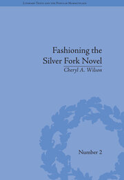 Fashioning the Silver Fork Novel book cover