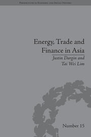 Energy, Trade and Finance in Asia: A Political and Economic Analysis book cover