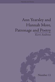 Ann Yearsley and Hannah More, Patronage and Poetry: The Story of a Literary Relationship book cover