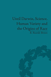 Until Darwin, Science, Human Variety and the Origins of Race book cover