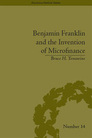 Benjamin Franklin and the Invention of Microfinance book cover