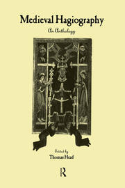 Medieval Hagiography: An Anthology book cover