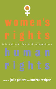 Women's Rights, Human Rights: International Feminist Perspectives book cover