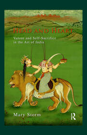 Head and Heart: Valour and Self-Sacrifice in the Art of India book cover