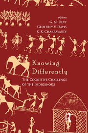 Knowing Differently: The Challenge of the Indigenous book cover