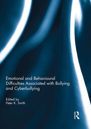 Emotional and Behavioural Difficulties Associated with Bullying and Cyberbullying book cover