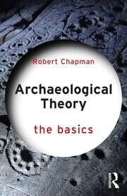 Archaeological Theory: The Basics book cover