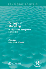 Ecological Modeling: In a Resource Management Framework book cover