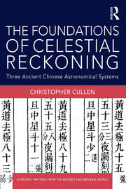 The Foundations of Celestial Reckoning: Three Ancient Chinese Astronomical Systems book cover
