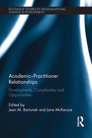 Academic-Practitioner Relationships: Developments, Complexities and Opportunities book cover