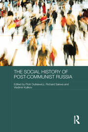 The Social History of Post-Communist Russia book cover