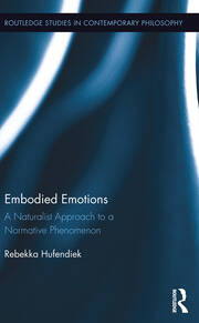 Embodied Emotions: A Naturalist Approach to a Normative Phenomenon book cover