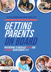 Getting Parents on Board: Partnering to Increase Math and Literacy Achievement, K–5 book cover