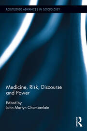Medicine, Risk, Discourse and Power book cover