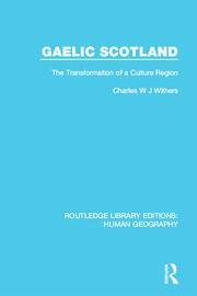 Gaelic Scotland: The Transformation of a Culture Region book cover