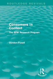 Consumers in Context: The BPM Research Program book cover