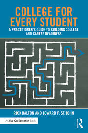 College For Every Student: A Practitioner's Guide to Building College and Career Readiness book cover