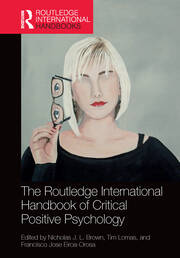 The Routledge International Handbook of Critical Positive Psychology book cover