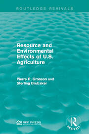 Resource and Environmental Effects of U.S. Agriculture book cover