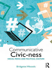 Communicative Civic-ness: Social Media and Political Culture book cover