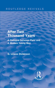 After Two Thousand Years: A Dialogue between Plato and A Modern Young Man book cover