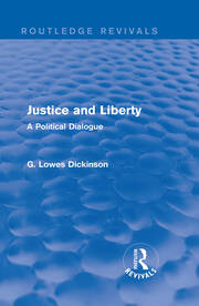 Justice and Liberty: A Political Dialogue book cover